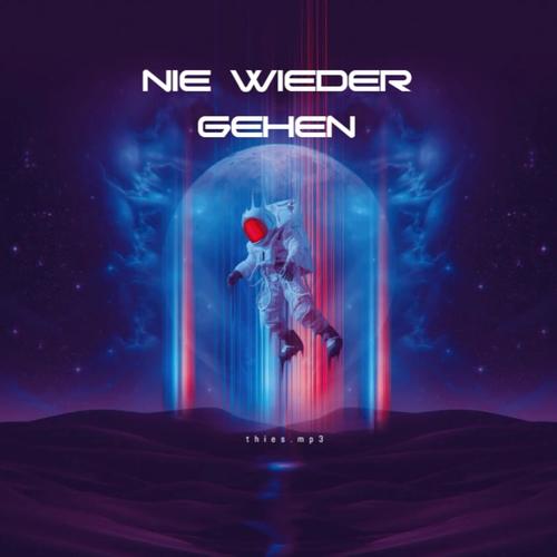 NIE WIEDER GEHEN (feat. dxstin)