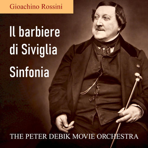 Il barbiere di Siviglia: Sinfonia