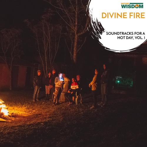Divine Fire - Soundtracks for a Hot Day, Vol. 1