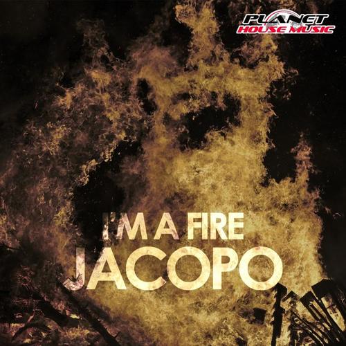 I'm A Fire