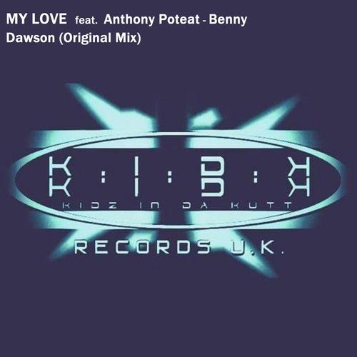 My Love (feat. Anthony Poteat) - Single