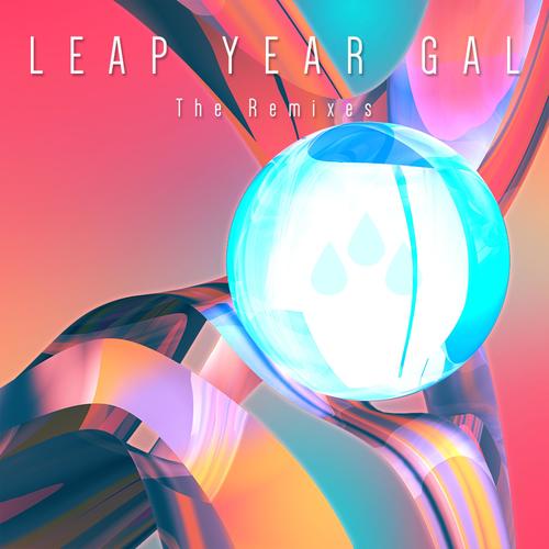 Leap Year Gal Remix EP