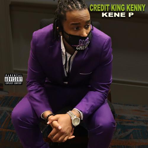 Credit King Kenny (Explicit)