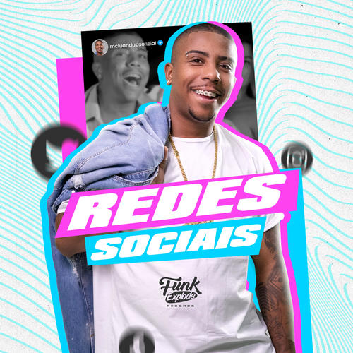 Redes Sociais (Explicit)