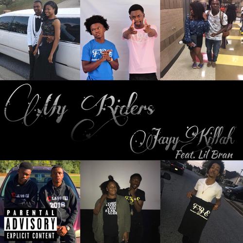 My Riders (feat. Lil Bran) [Explicit]