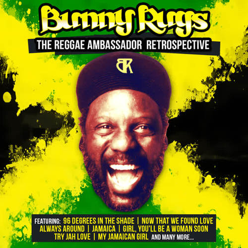 The Reggae Ambassador Retrospective