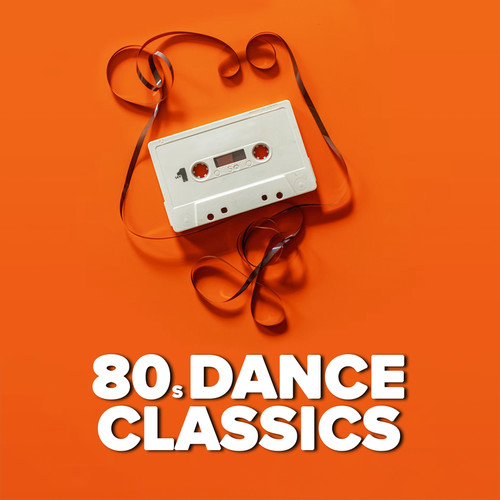 80s Dance Classics