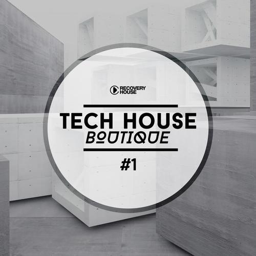 Tech House Boutique, Pt. 1