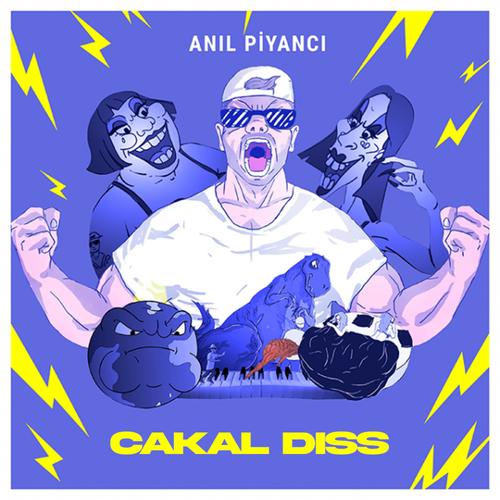 Cakal Diss - Anıl Piyancı