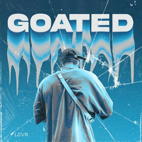 GOATED (Explicit)