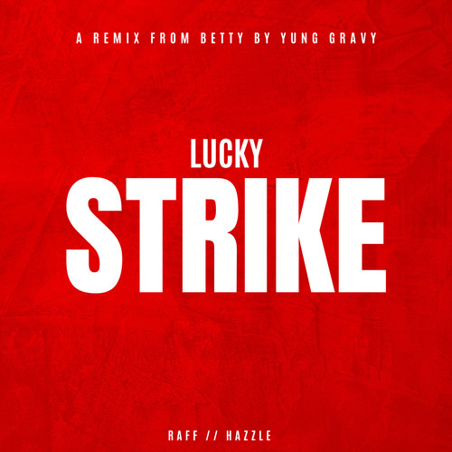 Lucky Strike (Remix)