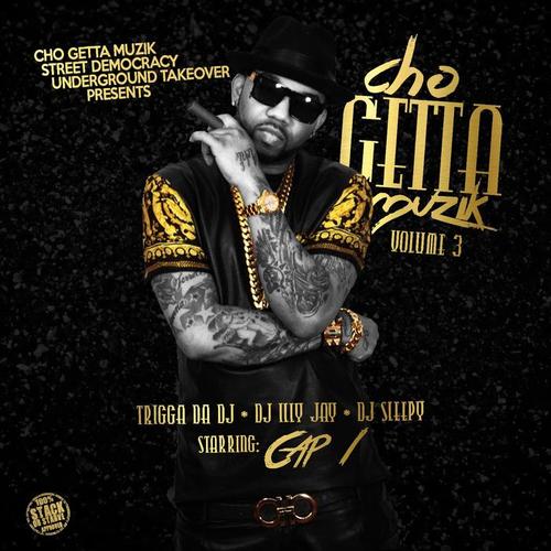 Cho Getta Muzik 3 (Hosted By Cap 1)