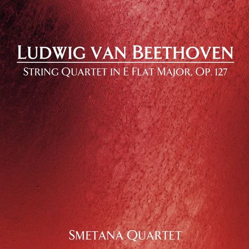 Beethoven: String Quartet