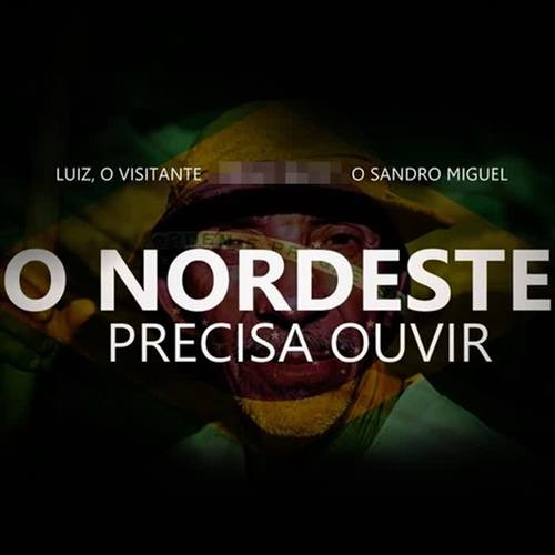 O Nordeste Precisa Ouvir (Explicit)