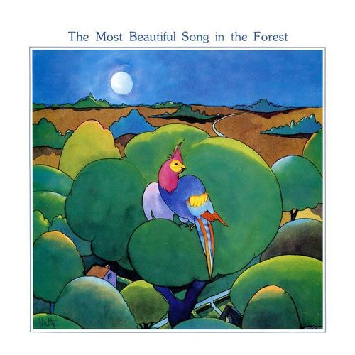 The Most Beautiful Song in the Forest