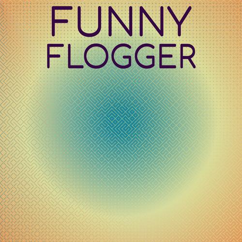 Funny Flogger