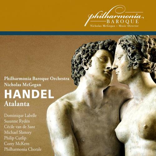 HANDEL, G.F.: Atalanta (Opera) [Labelle, Rydén, Sant, Slattery, Cutlip, McKern, Philharmonia Baroque Orchestra, McGegan]