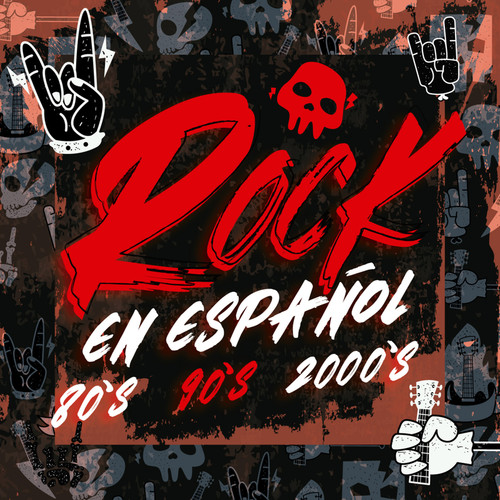 Rock en español 80s, 90s y 2000s (Explicit)