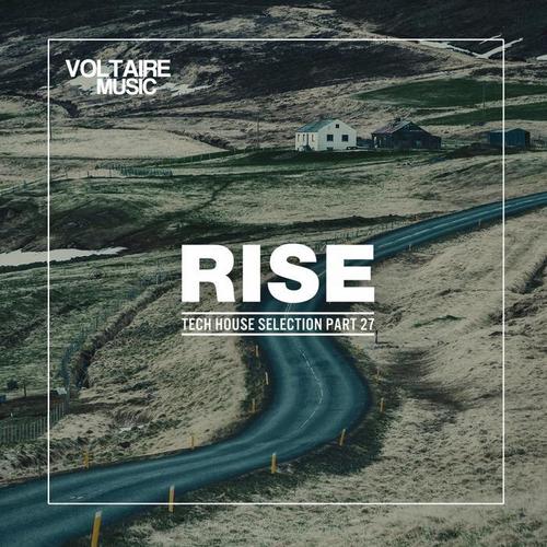 Rise - Tech House Selection, Pt. 27