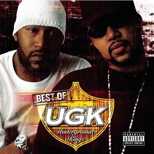 Best of UGK (Explicit)