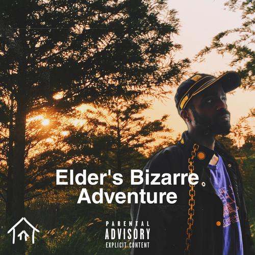 Elder's Bizarre Adventure (Explicit)