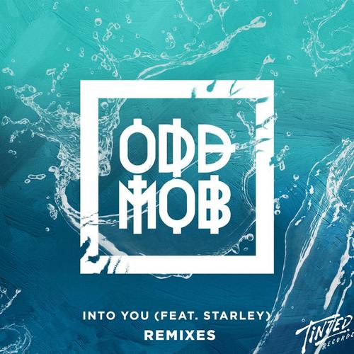 Into You (feat. Starley) [Remixes]