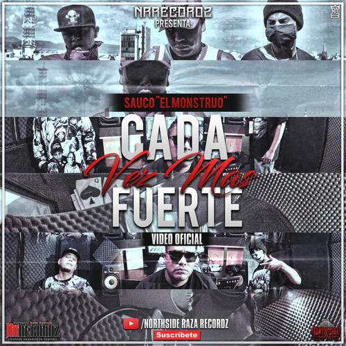 Cada Vez Mas Fuerte (Explicit)