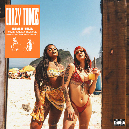 Crazy Things (Explicit)