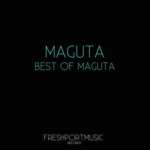 Best of Maguta