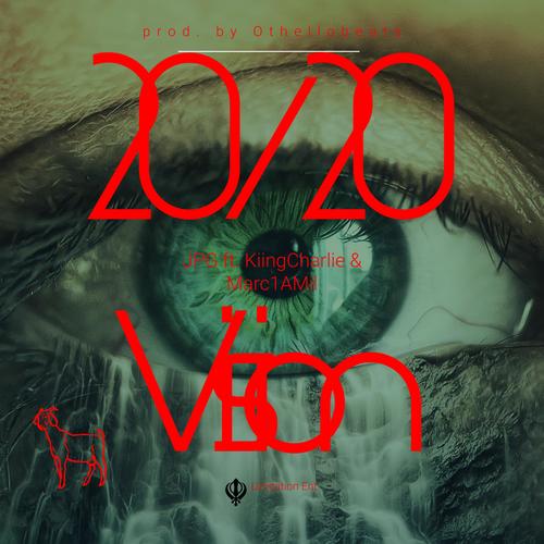 20/20 Vision (feat. KiingCharlie & Marc1AMil) [Explicit]