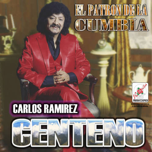 Centeno - El Patrón de la Cumbia