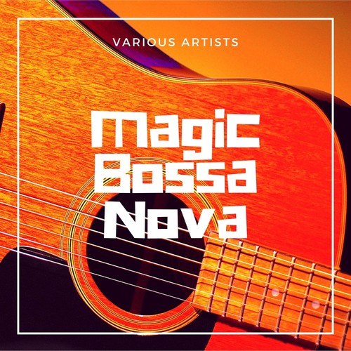 Magic Bossa Nova