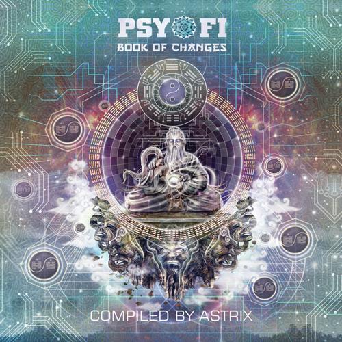 Psy-Fi Book of Changes Compiled by Astrix