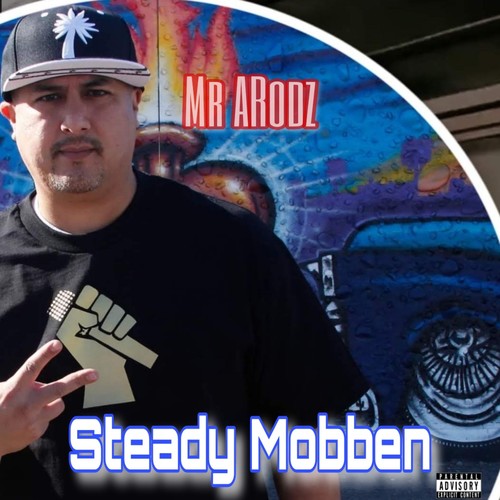 Steady Mobben (Explicit)