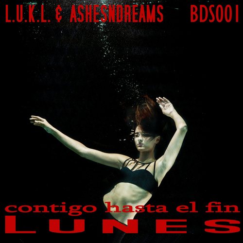 Lunes - Contigo Hasta el Fin