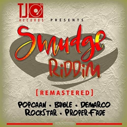 Smudge Riddim (Remastered)