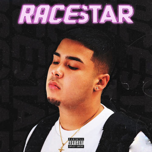 Racestar (Explicit)