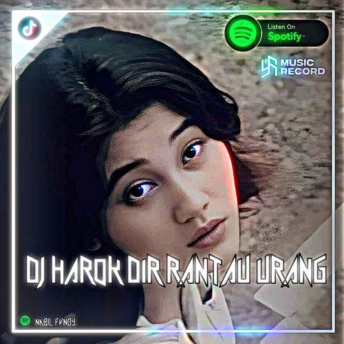 Dj harok dirantau urang [harok harok denai iduik di rantau] lagu Minang 2023 viral tik tok style jdm 2023