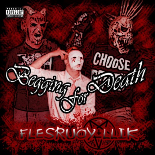Begging For Death (Explicit)
