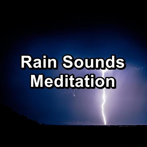Rain Sounds Meditation