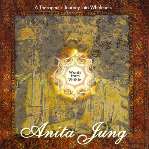 Words from Within - A Therapeutic Journey into Wholeness