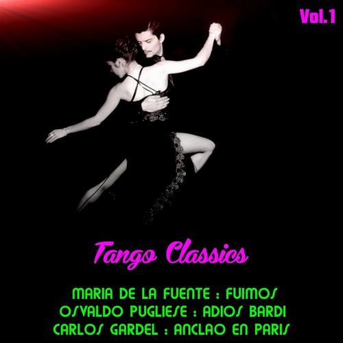 Tango Classics, Vol. 1