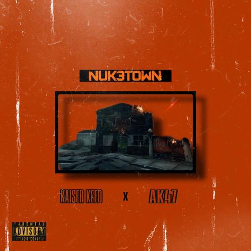 Nuketown (Explicit)