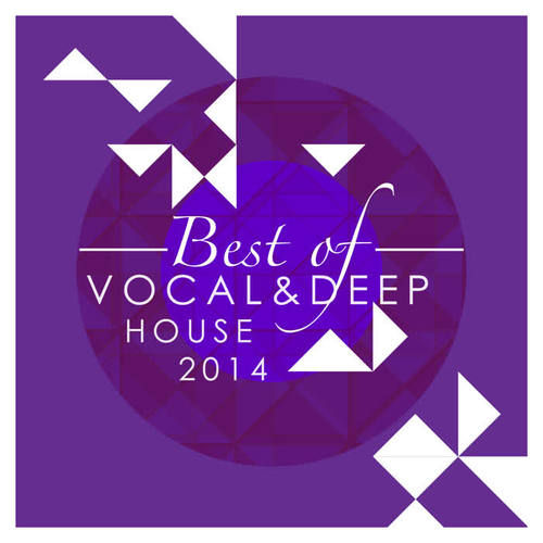 Best of Vocal & Deep House 2014