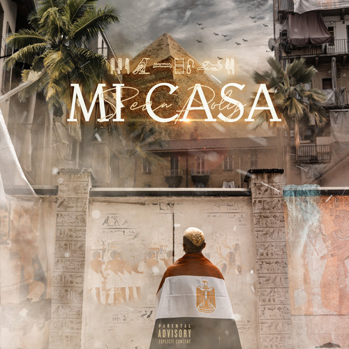 Mi Casa (Explicit)