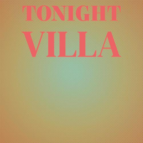 Tonight Villa