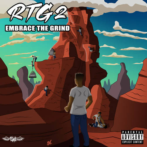 RTG 2: Embrace the Grind (Explicit)