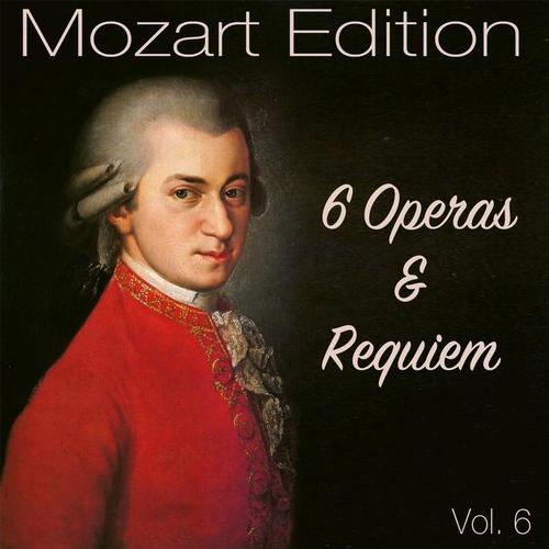 Mozart Edition, Vol. 6: 6 Operas & Requiem