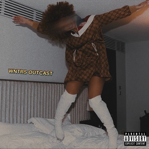 WNTRS OUTCAST (Explicit)