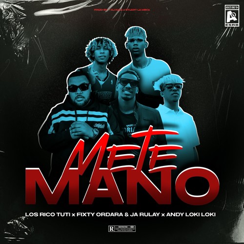 Mete Mano (feat. Andy Loki) [Explicit]